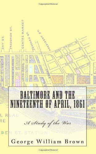 【预售】Baltimore and the Nineteenth of April