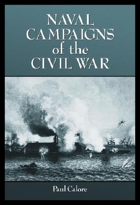 【预售】Naval Campaigns of the Civil War