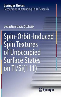 【预订】Spin-Orbit-Induced Spin Textures of ...