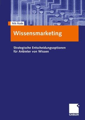 【预售】Wissensmarketing: Strategische Entscheidungsop...