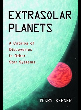 【预售】Extrasolar Planets: A Catalog of Discoveries in O