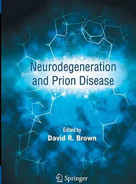 【预订】Neurodegeneration and Prion Disease