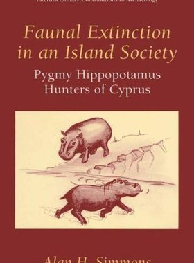 【预售】Faunal Extinction in an Island Society: Pygmy ...