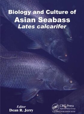 【预售】Biology and Culture of Asian Seabass: Lates Ca...