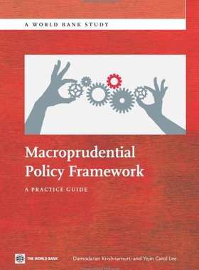 【预售】Macroprudential Policy Framework: A Practice Guide