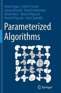 【预订】Parameterized Algorithms