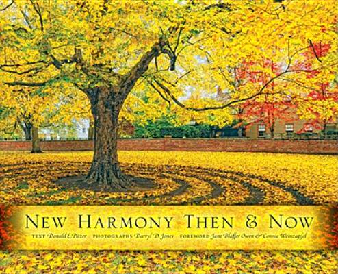 【预售】New Harmony Then and Now