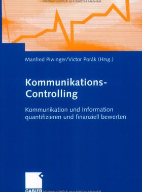 【预售】Kommunikations-Controlling: Kommunikation Und ...