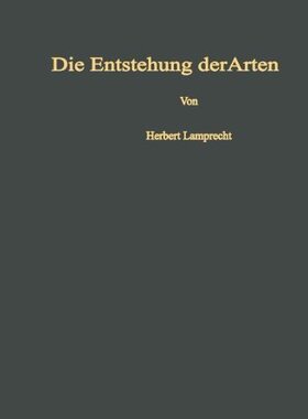 【预订】Die Entstehung Der Arten Und Hoheren...