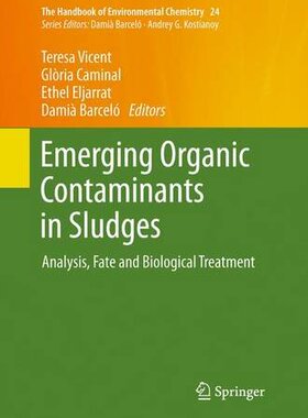 【预订】Emerging Organic Contaminants in Slu...