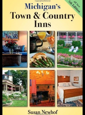 【预售】Michigan's Town and Country Inns, 5th Edition