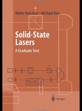 【预售】Solid-State Lasers: A Graduate Text
