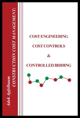 【预售】Construction Cost Management: Cost Engineering, C