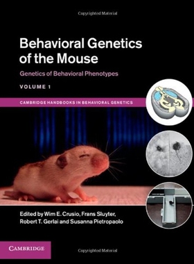 【预售】Behavioral Genetics of the Mouse: Volume 1, Genet