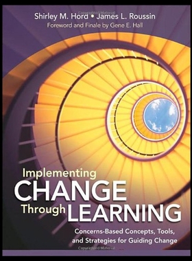 【预售】Implementing Change Through Learning: Concerns-Ba