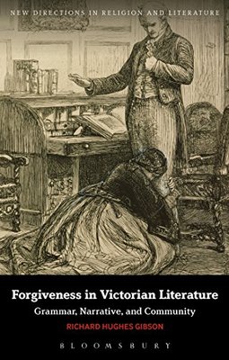【预售】Forgiveness in Victorian Literature: Grammar, ...
