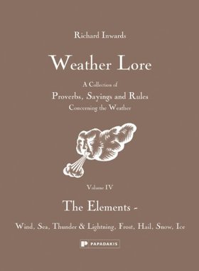 【预售】Weather Lore: The Elements - Wind, Sea, Thunde...