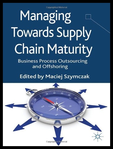 【预售】Managing Towards Supply Chain Maturity