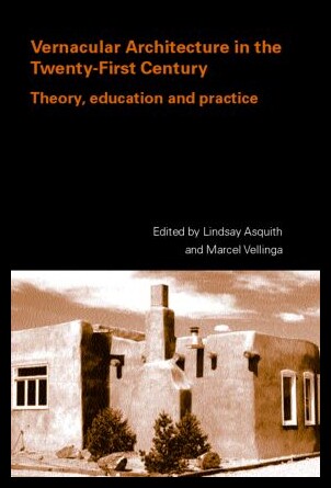 【预售】Vernacular Architecture in the 21st Century: Th