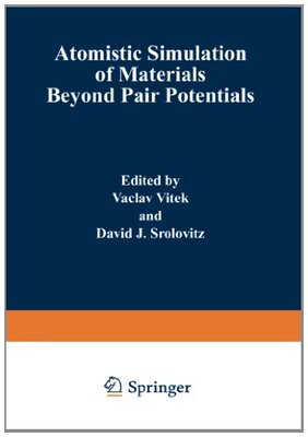 【预售】Atomistic Simulation of Materials: Beyond Pair...