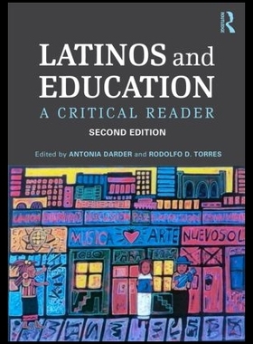 【预售】Latinos and Education: A Critical Read