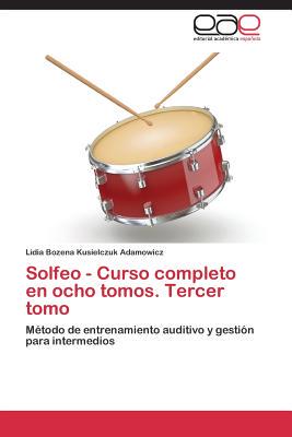 【预售】Solfeo - Curso Completo En Ocho Tomo...