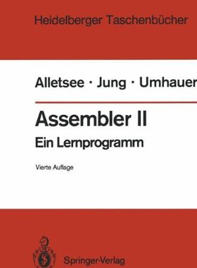 【预订】Assembler II: Ein Lernprogramm