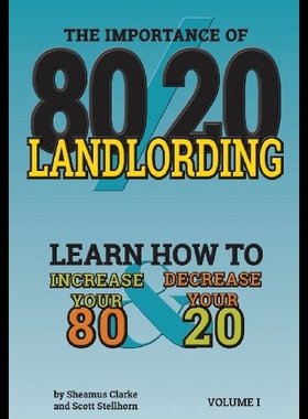 【预售】80/20 Landlording: Learn How to Increase Your 80%