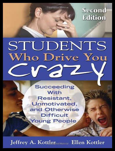 【预售】Students Who Drive You Crazy: Succeeding with Res