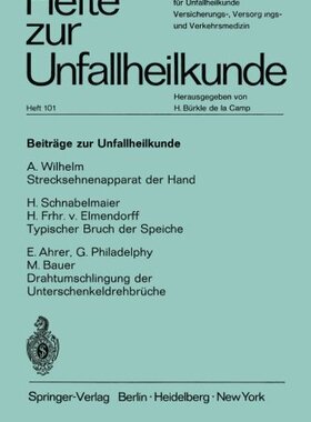 【预订】Beitrage Zur Unfallheilkunde: Streck...