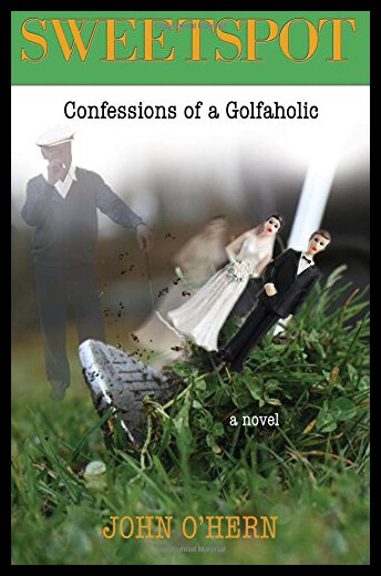 【预售】Sweetspot Confessions of a Golfaholic: A Laugh Ou