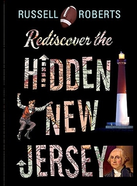 【预售】Rediscover the Hidden New Jersey [9780