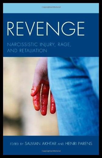 【预售】Revenge: Narcissistic Injury, Rage, an