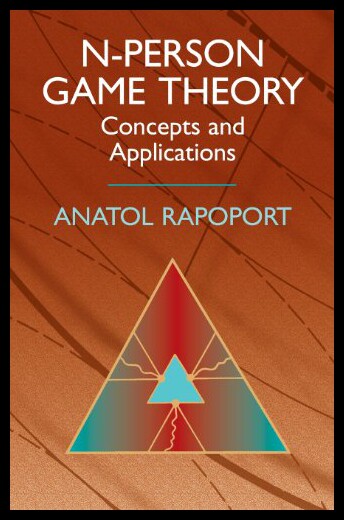 【预售】N-Person Game Theory: Concepts and Applications
