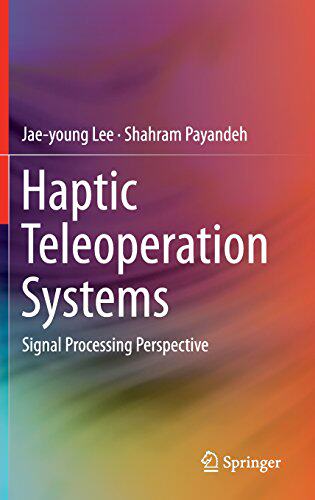 【预订】Haptic Teleoperation Systems
