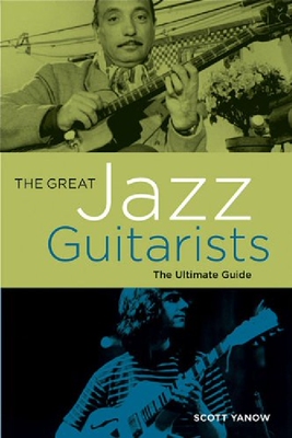 【预订】The Great Jazz Guitarists: The Ultim...