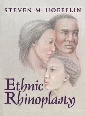 【预售】Ethnic Rhinoplasty