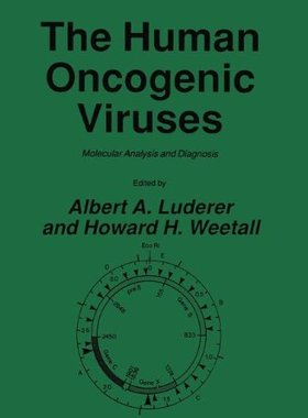 【预售】The Human Oncogenic Viruses: Molecular Analysi...