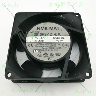 9225 散热风扇 3610PS AC115V B10 MAT 12T 铝框 原装 NMB