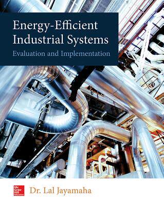 【预订】Energy-Efficient Industrial Systems:...