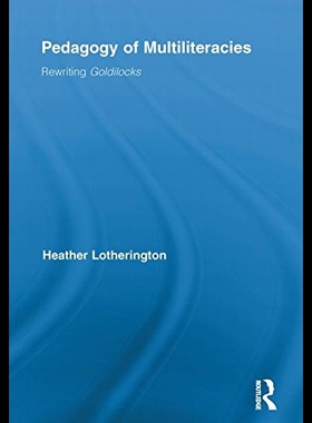 【预售】Pedagogy of Multiliteracies: Rewriting Goldilocks