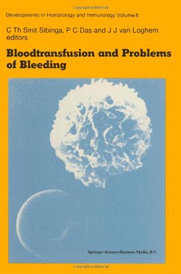 【预订】Bloodtransfusion and Problems of Bleeding