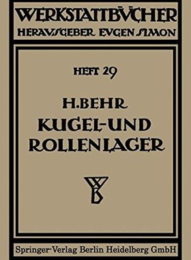 【预订】Kugel- Und Rollenlager (Walzlager): ...