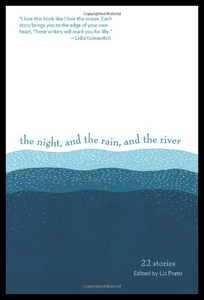 【预售】The Night, and the Rain, and the River