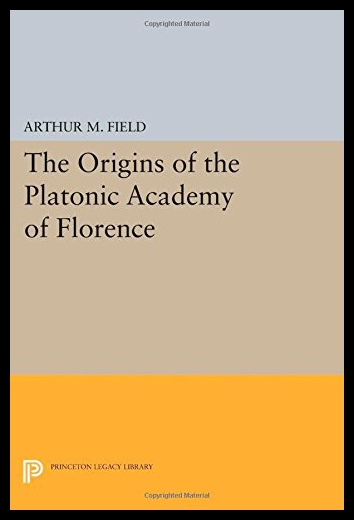 【预售】The Origins of the Platonic Academy of Florence