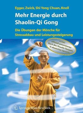 【预订】Mehr Energie Durch Shaolin-Qi Gong: ...