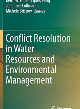 【预订】Conflict Resolution in Water Resourc...