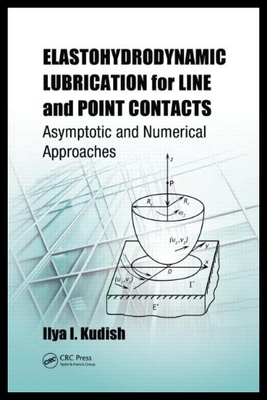 【预售】Elastohydrodynamic Lubrication for Line and Point