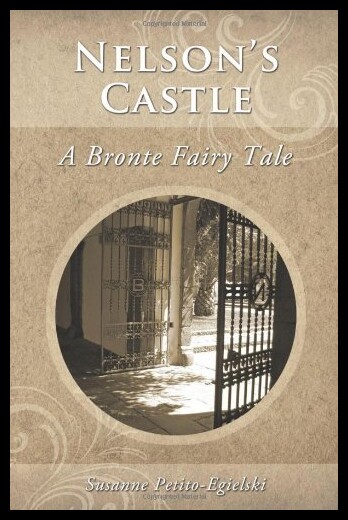 【预售】Nelson's Castle: A Bronte Fairy Tale