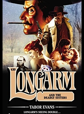 【预售】Longarm and the Deadly Sisters
